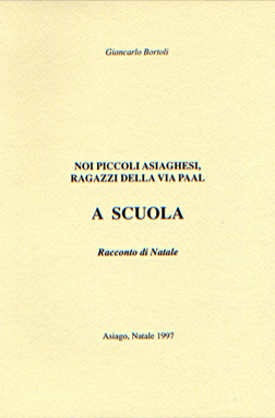 Noi piccolo asiaghesi - A scuola