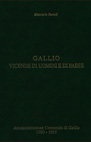 Gallio, vicende